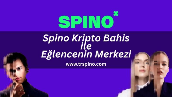 Spino Kripto Bahis ile Eğlencenin Merkezi