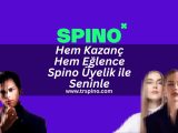 hem kazanc hem eglence spino uyelik ile seninle