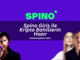 spino giris ile kripto bahislerin hazir